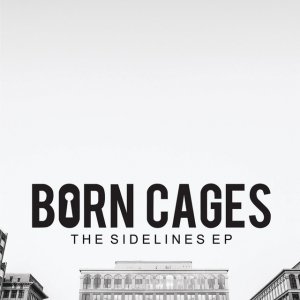 Born Cages - Perfect Harmony (Single) (2013)
