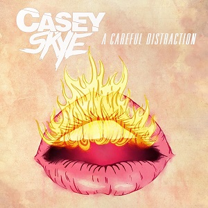 Casey Skye – A Careful Distraction (New Song) (2013)
