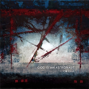 God Is An Astronaut - Origins (2013)