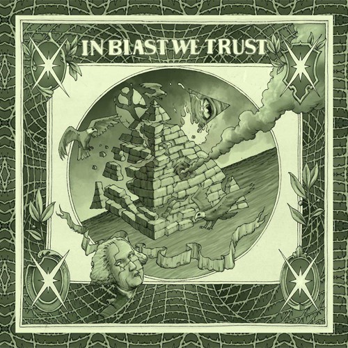 In Blast We Trust (2013)