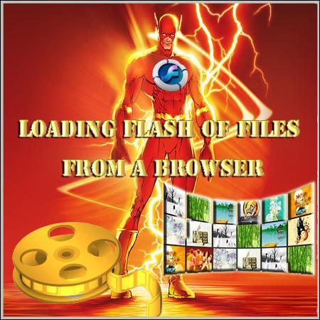 Loading Flash of files from a browser