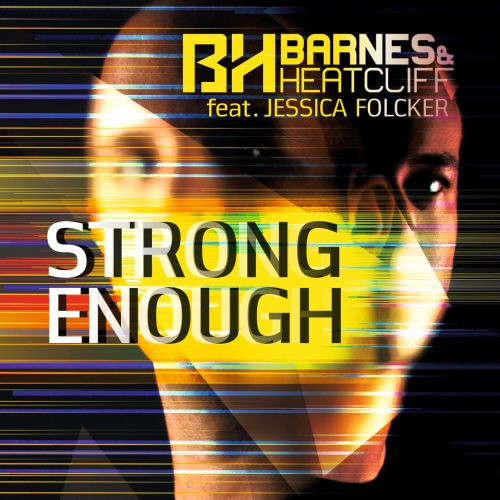 Barnes & Heatcliff Feat. Jessica Folcker - Strong Enough (2013)