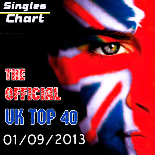 The Official UK Top 40 Singles Chart (01-09-2013)