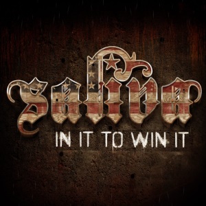 Saliva - In It To Win It (2013)