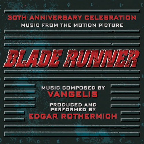 Vangelis - Blade Runner - A 30th Anniversary Celebration performed by