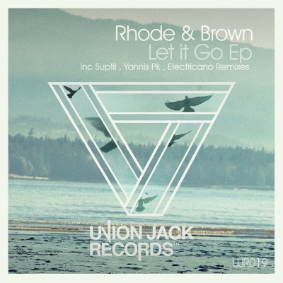 Rhode & Brown  Let It Go EP