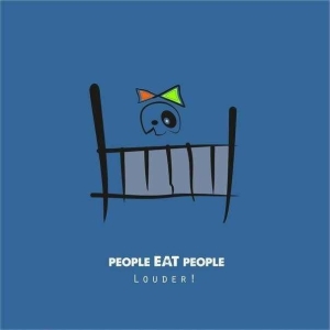 People Eat People - Louder! (EP) (2013)