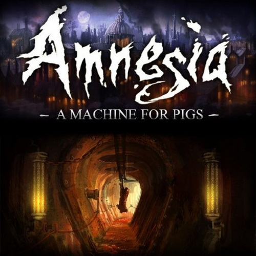 Amnesia: A Machine for Pigs (2013/RUS/ENG/MULTi10/RePack by SEYTER)