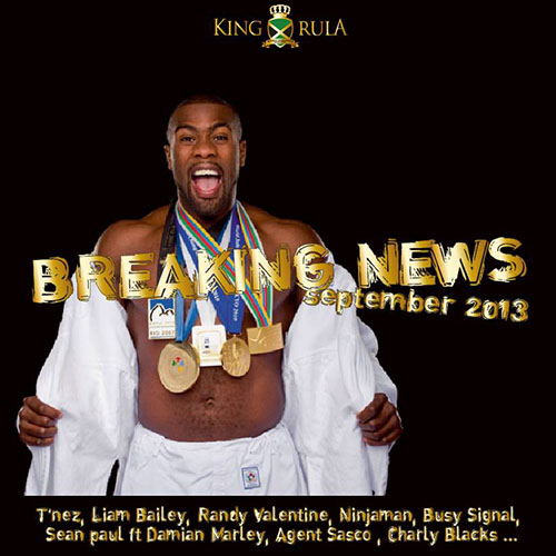 King Rula Presents Breaking News September (2013)