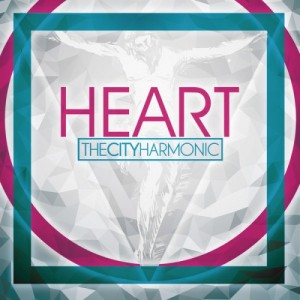 The City Harmonic - Heart (2013)