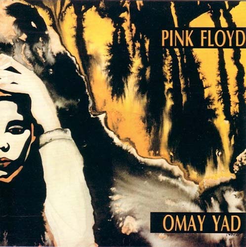 Pink Floyd - Omay Yad (1971) FLAC