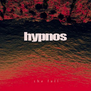 Hypnos - The Fall (2013)