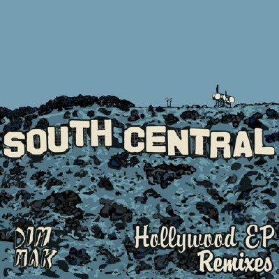 South Central  Hollywood EP (Remixes)