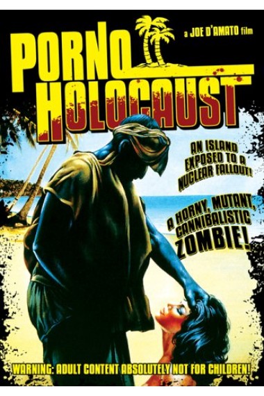 Porno Holocaust /  / Insel der Zombies / Orgasmo Nero II (Joe D'Amato, Kristal Film) [1981 ., Feature, Horror, Classic, DVD5] -   Joe D'Amato
