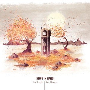 Hope In Hand - In Light In Shade (2013)
