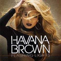 Havana Brown - Flashing Lights (Hate Disco Club Mix) (2013)