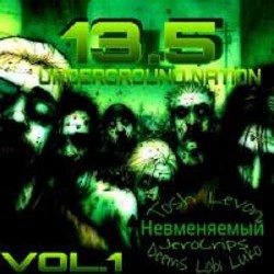 13.5 - Underground nation vol.1 (2012, Мп3)