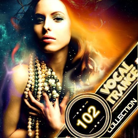 Vocal Trance Collection Vol. 102 (2013)