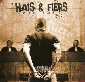 Hais & Fiers - Coupable (2009)