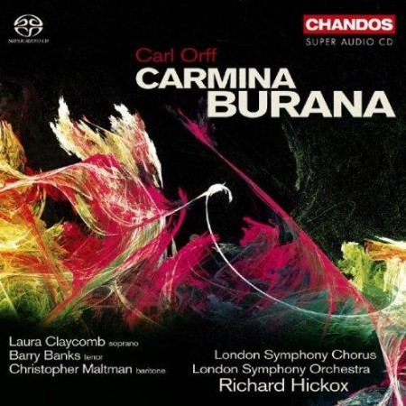 Carl Orff - Carmina Burana: (London Symphony Orchestra and Chorus) 2008