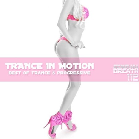 Trance In Motion - Sensual Breath 112 (2013)