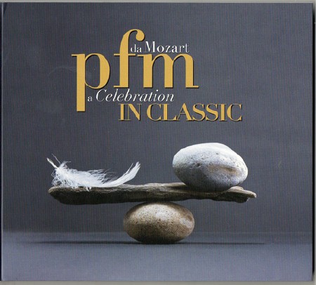 Premiata Forneria Marconi - Classic: Da Mozart A Celebration (2013) 2 CD