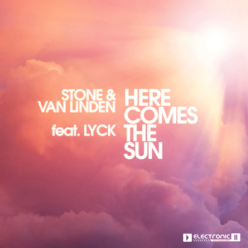 Cj Stone & Marc Van Linden Feat. Lyck - Here Comes The Sun