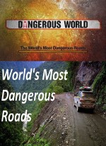 BBC:     (1-3   3) / BBC: Worlds Most Dangerous Roads (2011) HDTVRip