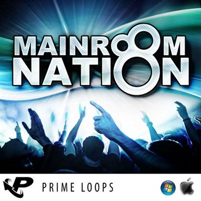 Prime Loops Mainroom Nation MULTiFORMAT /[DVDR]
