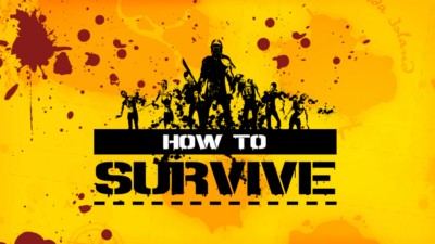 How to Survive - SKIDROW (PC-ENG-2013)