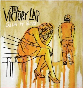 The Victory Lap - Callin' It Quits EP (2012)