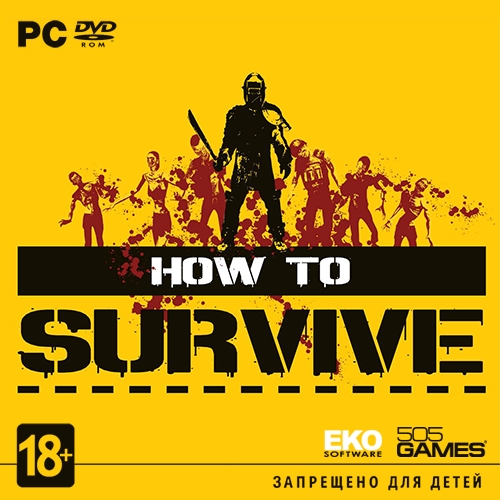How To Survive (2013/ENG/MULTi5) *SKIDROW*