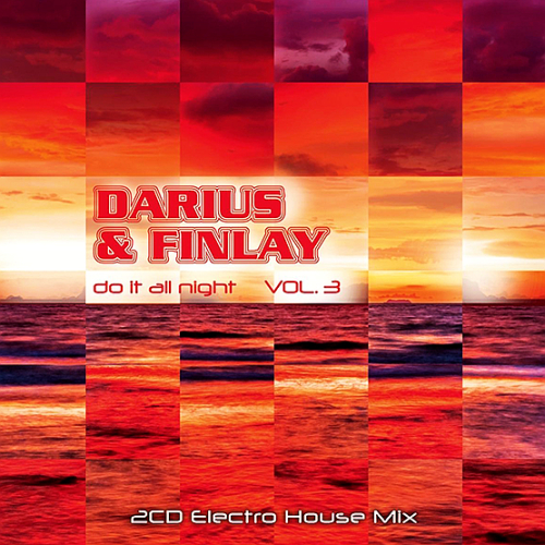 Darius & Finlay - Do it All Night Vol. 3 (2013)
