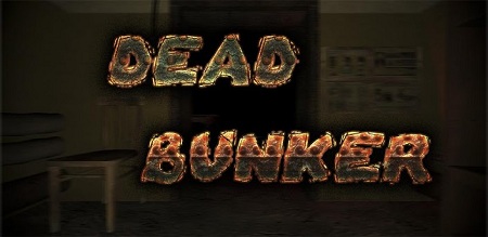 Dead Bunker HD - v.1.24.09