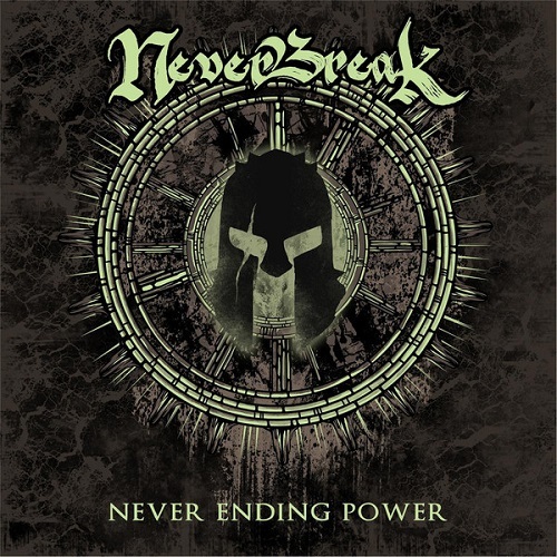 Neverbreak - Never Ending Power (2013)