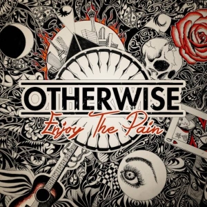 Otherwise - Enjoy The Pain [EP] (2013)
