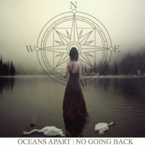 Oceans Apart - No Going Back (EP) (2013)