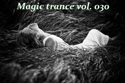 Magic trance vol. 030