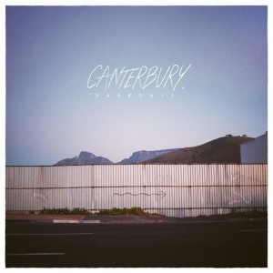 Canterbury - Think It Over (New Track) (2013)