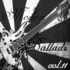Modern Ballads - Vol.11 (2013)