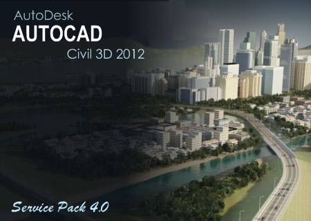 Autodesk AutoCAD Civil 3D 2012 SP4 32Bit & 64Bit
