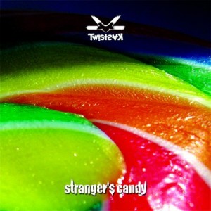 TwistsaK - Strangers Candy (Single) (2013)