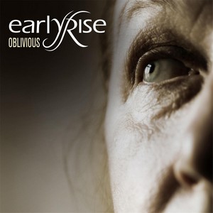 EarlyRise - Oblivious (Single) (2013)