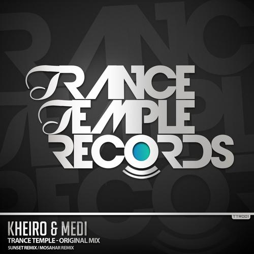 Kheiro & Medi - Trance Temple (2013)