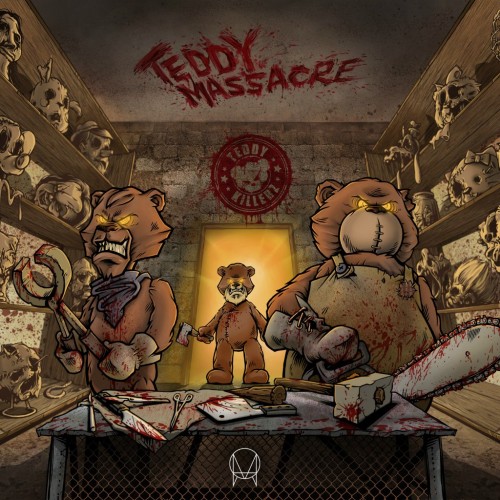Teddy Killerz - Teddy Massacre (2013)