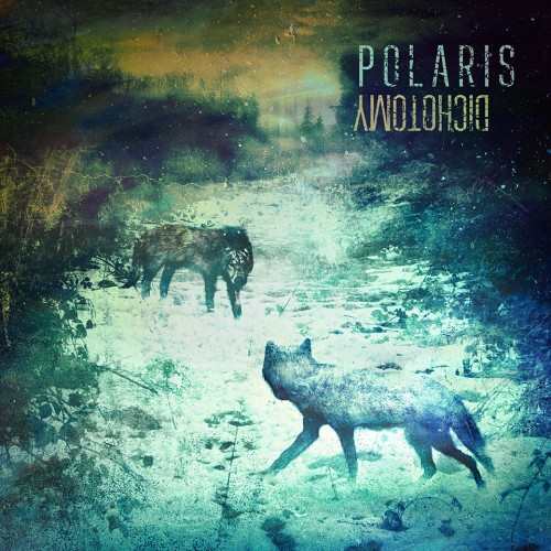 Polaris - Dichotomy (EP) (2013)