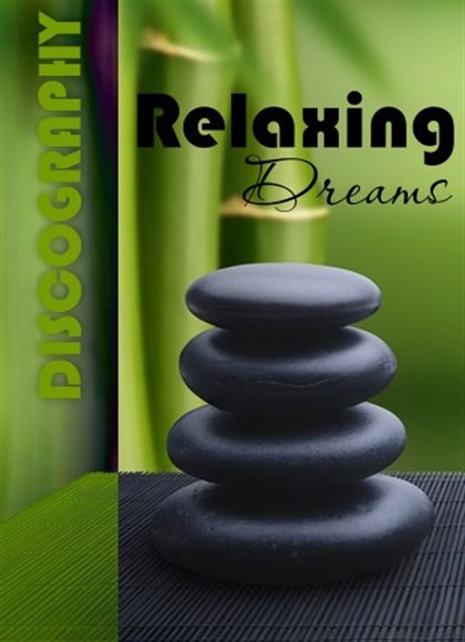 Relaxing Dreams - Discography (1994-2004) MP3