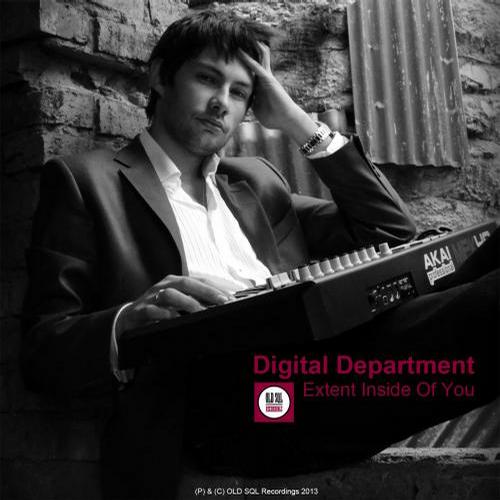 Digital Department - Extent Inside Of You (2013)