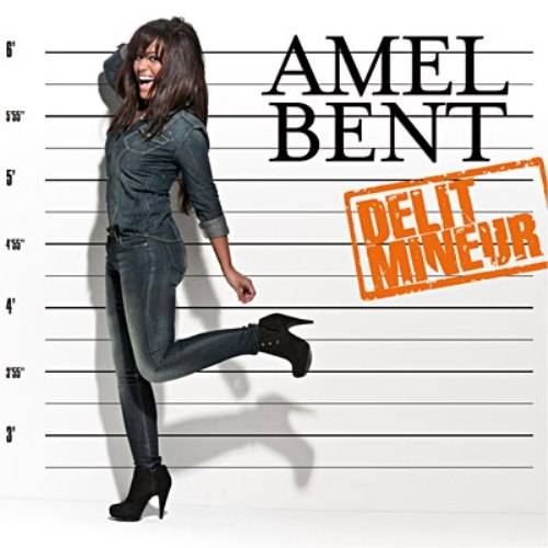  Amel Bent - D&#233;lit Mineur / Delit Mineur - 2011