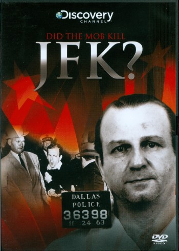 Discovery: Был ли Джон Кеннеди жертвой мафии? / Discovery: Did the Mob Kill JFK? (2009) SATRip